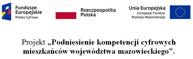 Podniesienie kompetencji cyfrowych mieszkańców województwa mazowieckiego